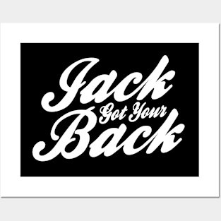 Jack got your back Posters and Art